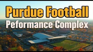 Boiler Bytes: Purdue Football Complex