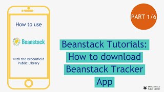 Beanstack Tutorials: How to Download Beanstack Tracker App