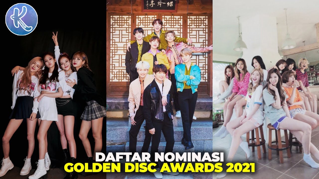 BLACKPINK, BTS, Dan TWICE Bersaing Ketat! Daftar Lengkap Nominasi ...