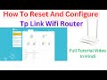 How to Reset And Configure Tp Link Router | Tp Link Router Setup