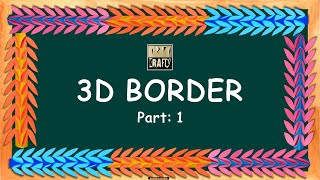 3-D Border for Bulletin Board! Part: 1 | DIY