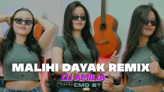 MALIHI DAYAK REMIX TERBARU  DJ AMILIA  VIRAL TIKTOK 2023