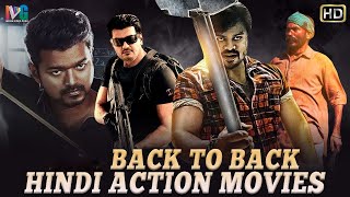 Back To Back Hindi Action Movies HD | South Indian Hindi Dubbed Movies | Indian Video Guru