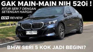 5-SERIES BENSIN FITURNYA BIKIN MERCY MENANGIS!! HARGANYA SETENGAH SERIES 7 PERFORMANYA GARANG! 520i