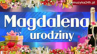 Dla nieocenionej Magdaleny, w tym pięknym dniu, obchodzi urodziny. Zatrzęsienia miłości ci życzę