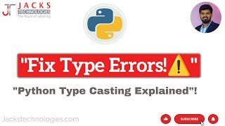 "Type Casting in Python: Fix Errors & Modify Scripts Like a Pro! 💻"
