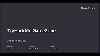 TryHackMe: Game Zone [Solved]