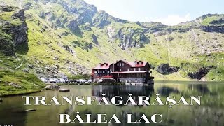 TRANSFAGARASAN / BALEA LAC / SAUA CAPREI / LACUL CAPRA