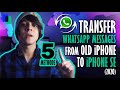 5 Methods to Transfer WhatsApp Messages from Old iPhone to iPhone SE (2021)