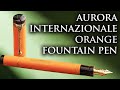 New Fountain Pen Releases of Appelboom: Aurora Internazionale Orange Fountain Pen