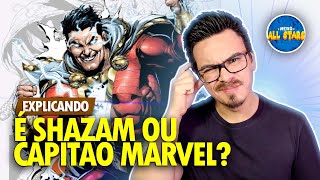 ENTENDA COM DETALHES! QUAL É A TRETA ENTRE SHAZAM E CAPITÃO MARVEL? (com @WarnerPlay)