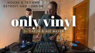 House and techno from Detroit and London only vinyl DJ mix 2024 ; Oakoh and Ale Mayer