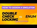 How to design a perfect Singleton - Double Check Locking vs ENUM, with JUnits. #java #singleton