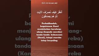 Surat Al An'am 46: Mereka Tetap Berpaling  #kutipanayatalquran