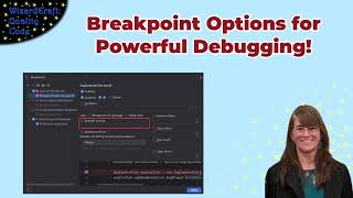 Using Breakpoint Parameters to Improve Your Debugging and Create Traces of Your Code's Execution