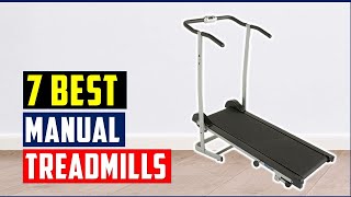 ✅Best Manual Treadmills 2023 | Top 7 Manual Treadmill Reviews | Best Manual Treadmills
