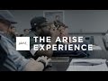 The ARISE Experience