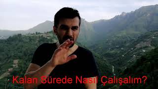 Kalan Sürede Nasıl Çalışalım?