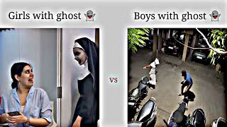 Girls with ghost 👻 vs Boys with ghost 👻 | NEW FUNNY VIDEO | 😂🇮🇳