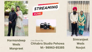 Harmandeep Weds Manpreet / Simranjeet Weds Navjot / Live By:- Chhabra Studio Pehowa M:- 98963-85385