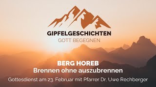 Gottesdienst am Sonntag, 23. Februar mit Pfarrer Uwe Rechberger und Team