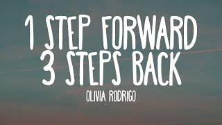 Olivia Rodrigo - 1 step forward, 3 steps back (Lyrics)