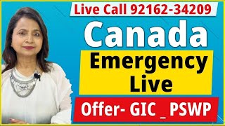 Live Call 92162-34209 Canada 🍁 Emergency Live Offer- GIC _ PSWP