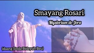 SMAYANG ROSARI MYSTERIUM DE JORA(Daang sinda Bidayuh Bau)-Ondu Duwoh & Ondu Rimoh