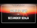 secangkir senja semilir riuh