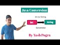 int to String java conversion | How do you convert int to string