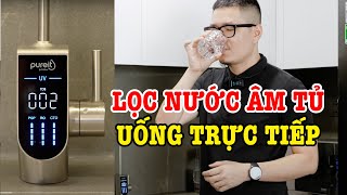 Trải nghiệm máy lọc nước âm tủ Pureit Delica UR5840 SIÊU SẠCH uống trực tiếp tại vòi!