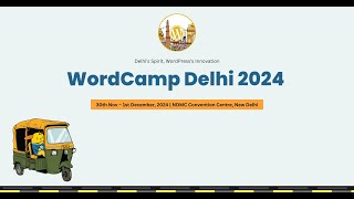 Glimpses of WordCamp Delhi 2024 #WCDelhi