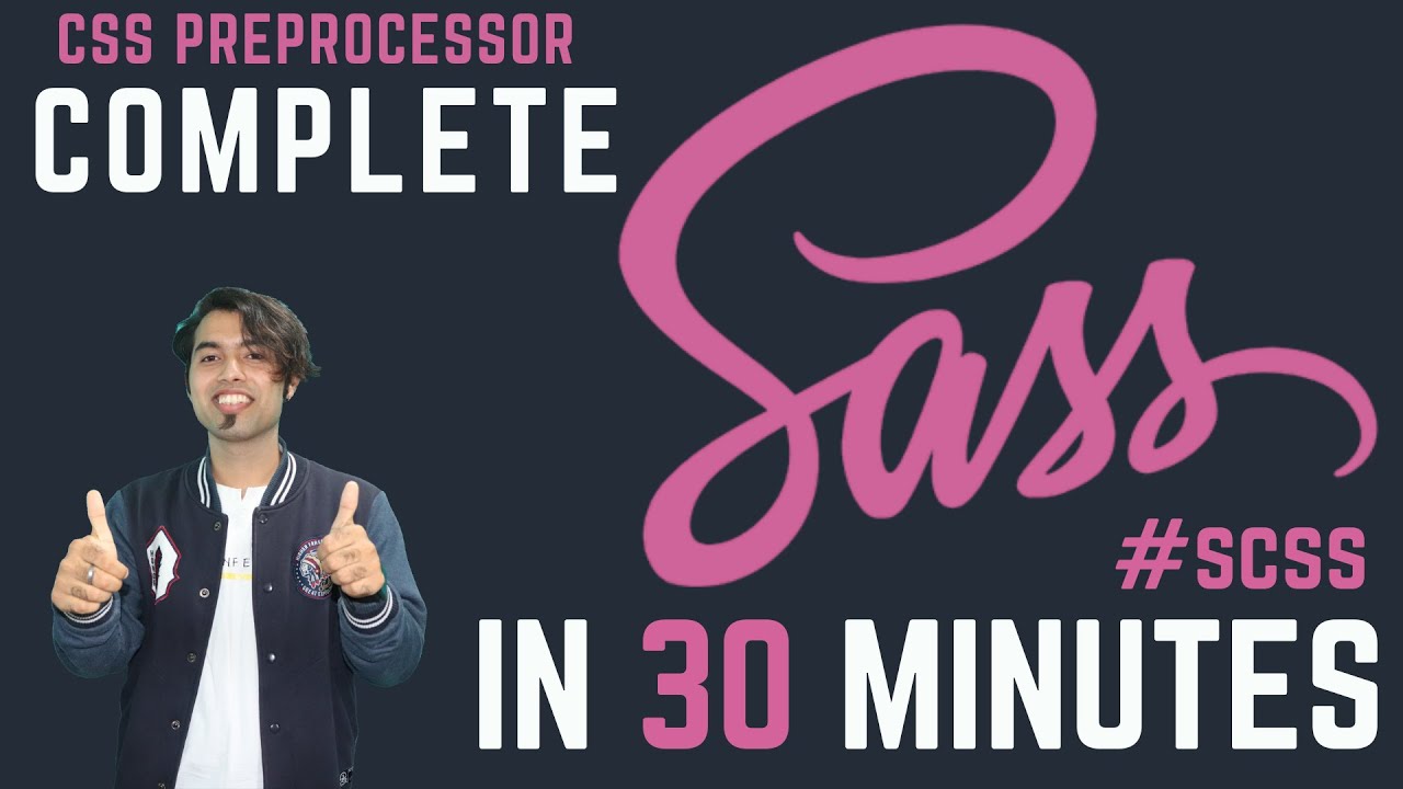 Complete Sass Scss Tutorial For Beginners Complete Sass Scss Tutorial For Beginners