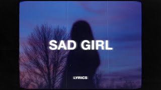 yaeow - Sad Girl (Lyrics)