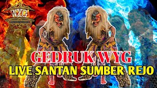 GEDRUK 🔥WYG WADANA YAKSA LIVE SANTAN MERTOYUDAN