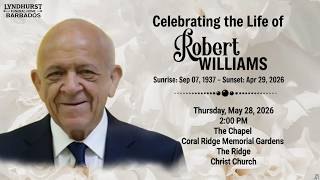 Celebrating the Life of Robert Williams