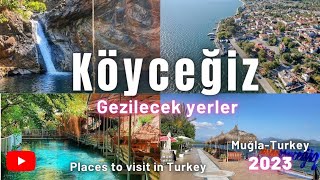 Köyceğiz Gezilecek Yerler 2023 #gezilecekyerler#gezin#gezirehberi #gezgin #köyceğiz #muğla #gezivlog