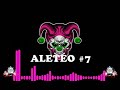 SET ALETEO MIX LA MAÑA LOCA MAYO 2021 LO MAS SONADO