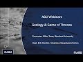 Webinar: Geology and Game of Thrones, Part 1