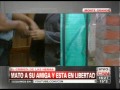 C5N - POLICIALES: MATO A SU AMIGA Y ESTA EN LIBERTAD (PARTE 4)