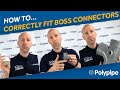 How to correctly fit a boss connector | Soil and Waste Systems