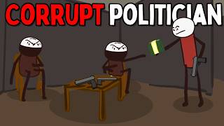 What It's Like to Be a Corrupt Politician
