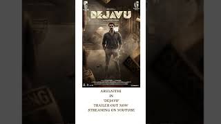 DEJAVU MOVIE TRAILER OUT NOW #dejavu #movie #arulnithi