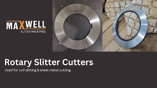 Slitter Blades manufacturing process || www.maxwellslitters.com