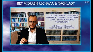 Bet Midrash Rechavia -Tanya - Sha’ar HaYichud veHaEmunah  -  Chapter 8 - Oneness of HaShem