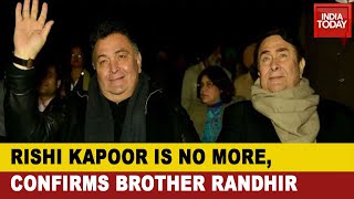 Rishi Kapoor Passes Away At 67, Brother Randhir Kapoor Confirms