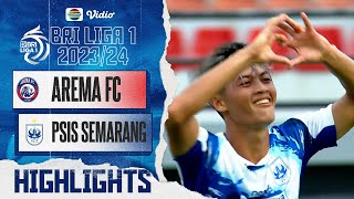 AREMA FC VS PSIS Semarang - Highlights | BRI Liga 1 2023/24