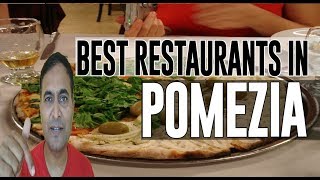 Best Restaurants and Places to Eat in Pomezia , Italy