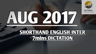 AUG 2017 SHORTHAND DICTATION ENGLISH INTER SPEED 7mins 🔊💭✍🏼🏆✨