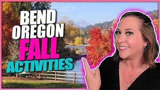 Fun Things to do in Bend Oregon in the Fall!